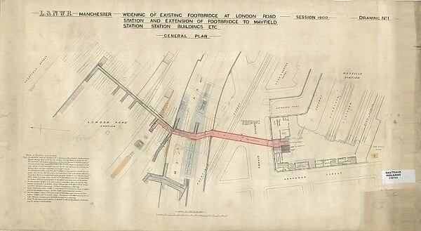 L. &. N. W. R. Manchester Widening of Existing Footbridge at London Road Station and Extension of Footbridge to Mayfield Station, Station Buildings etc - General Plan [1900]