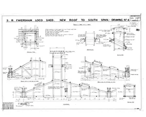 Southern Railway Faversham Station - Loco Shed New Roof South Span Drawing No.4 Southern Railway Faversham Station - Loco Shed New Roof South Span Drawing No.4